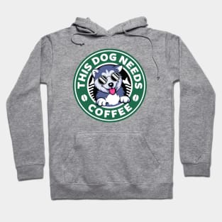 Dog Needs Coffee Hoodie